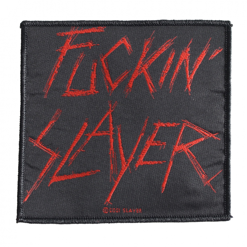 Slayer Fuckin' Slayer Patch