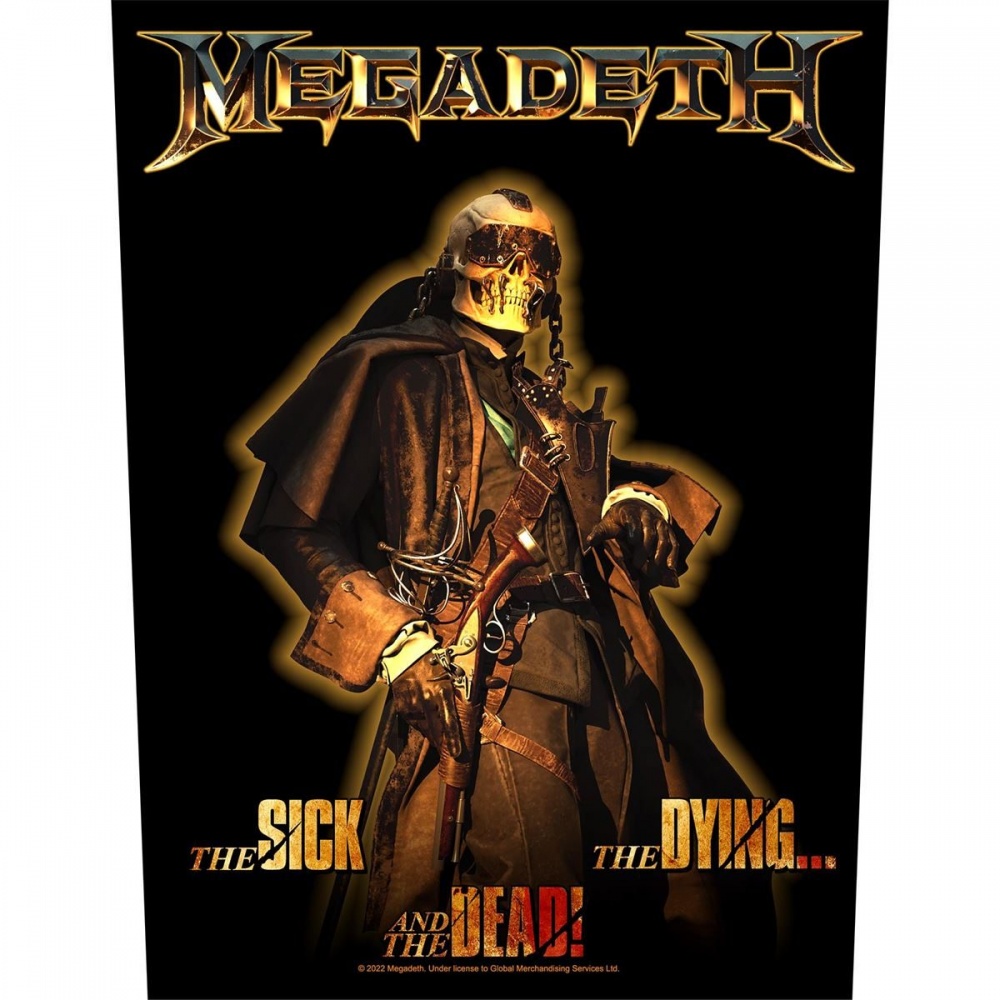 Megadeth The Sick The Dying and The Dead! Back Patch